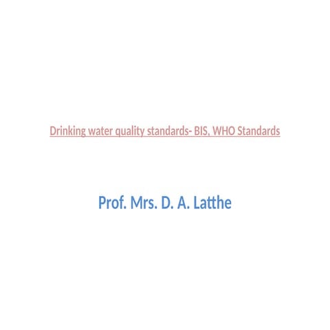 WHO And BIS std- for water quality .pptx