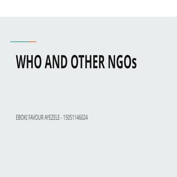 WHO AND OTHER NGOs community med notes.pptx