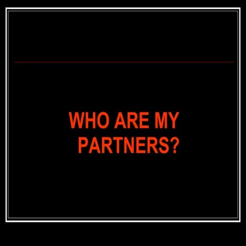 Who Are My Partners