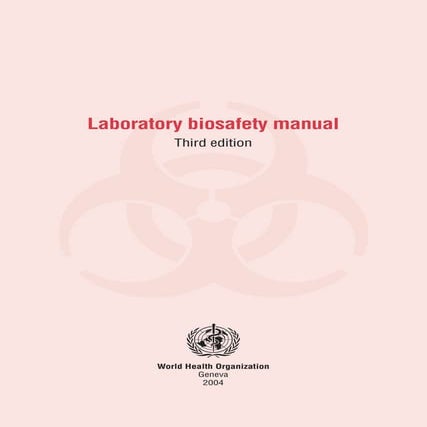 Who biosafety manual