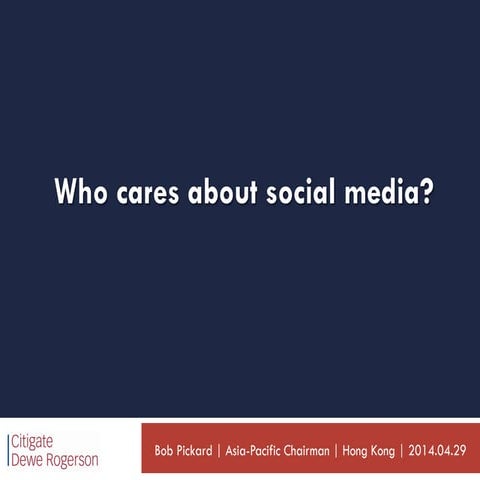 Who cares about social media?