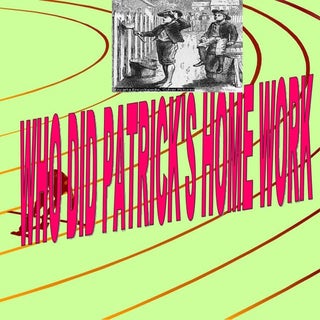 Who did patrick's homework