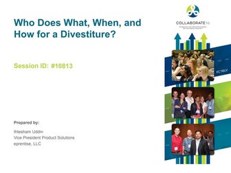 Who Does What, When, and How for a Divestiture?