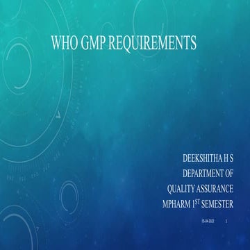 WHO GMP  Requirements
