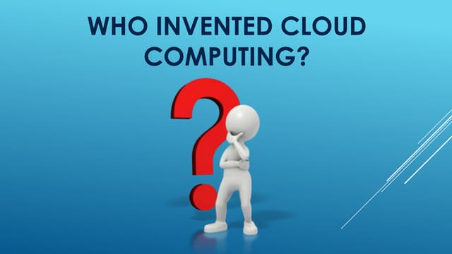 Who Invented Cloud Computing