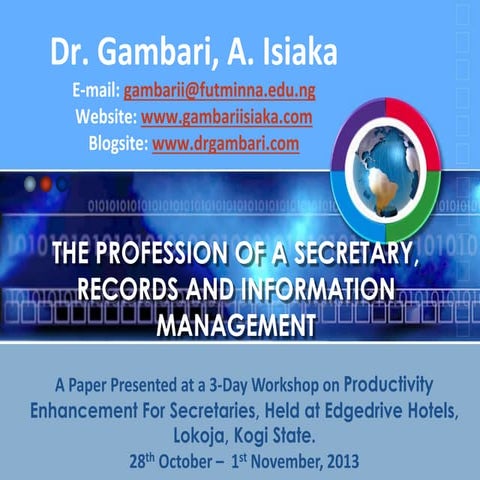 Who is a professional secretary by dr. gambari, a. i.