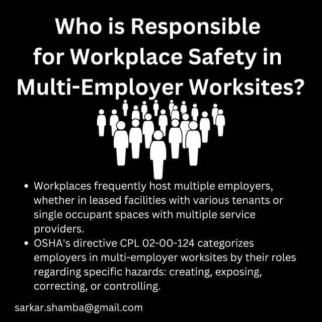 Who is responsible for workplace safety in multi-employer worksites