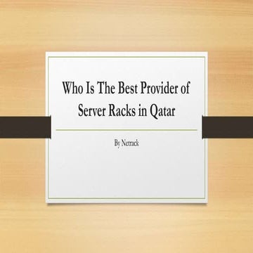 Who Is The Best Provider of Server Racks in Qatar