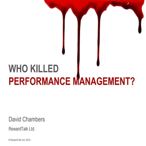 Who Killed Performance Management