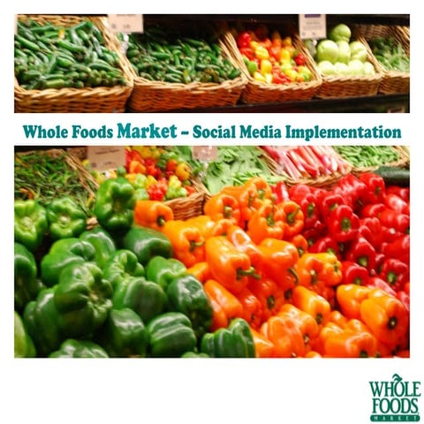 Whole foods social media strategy