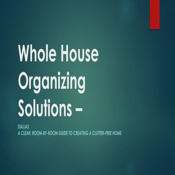 Whole House Organizing Solutions - Absolute Touch Organizing