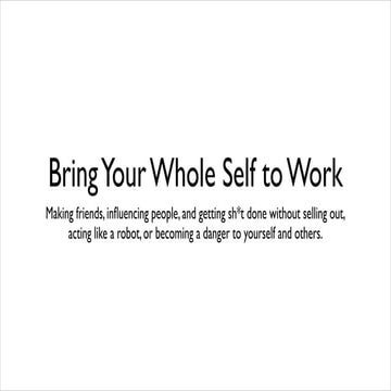 Bring Your Whole Self to Work | PDF