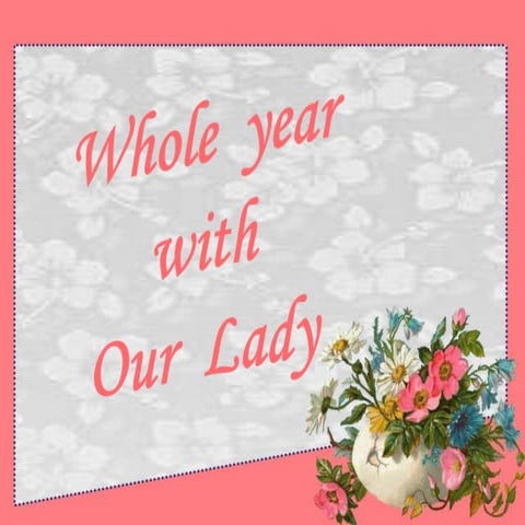 Whole Year With Our Lady