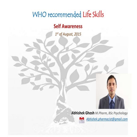 WHO recommended life skills: Self Awareness