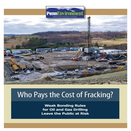 PennEnvironment Report: Who Pays the Costs of Fracking?