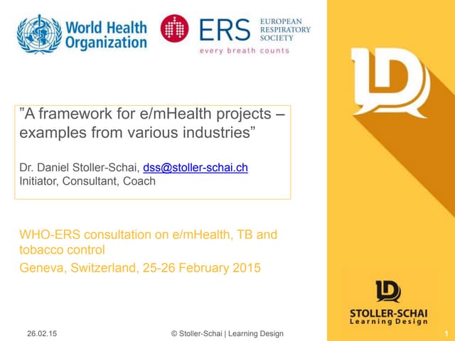 ”A framework for e/mHealth projects – examples from various industries”