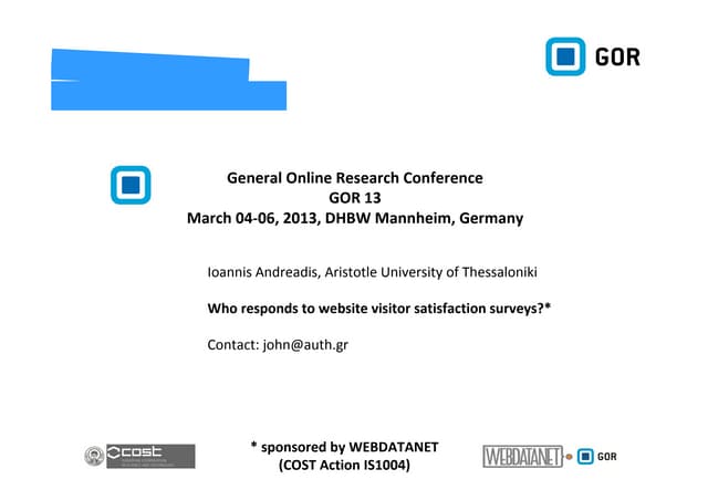 Who responds to website visitor satisfaction surveys?