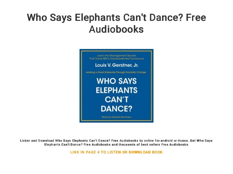 Who Says Elephants Can't Dance? Free Audiobooks