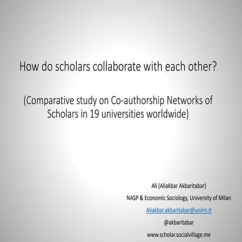 Scholar's scientific collaboration through co-authorship networks