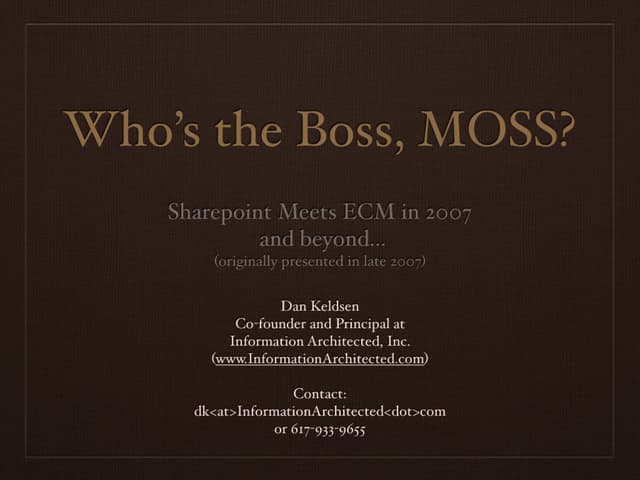 Who's the Boss, MOSS?
