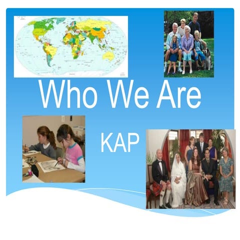 KAP Who We Are UoI 12 13