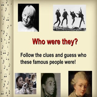 Who were they?
