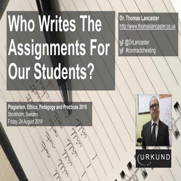 Who Writes The Assignments For Our Students? Plagiarism, Ethics, Pedagogy and...