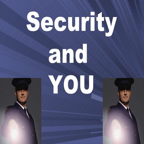 Security and You