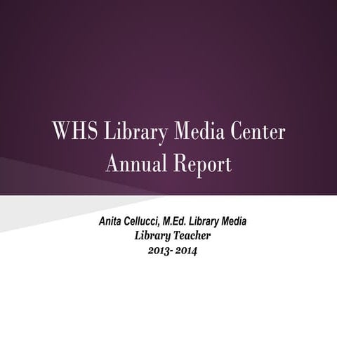 WHS Library Annual Report 2014 