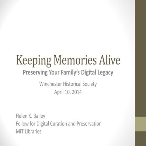 Keeping Memories Alive: Preserving Your Family's Digital Legacy