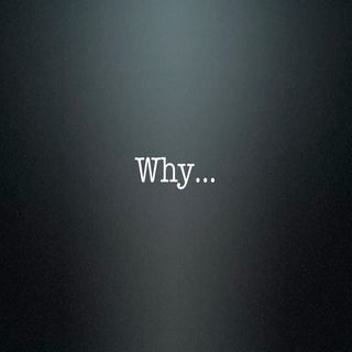 Why