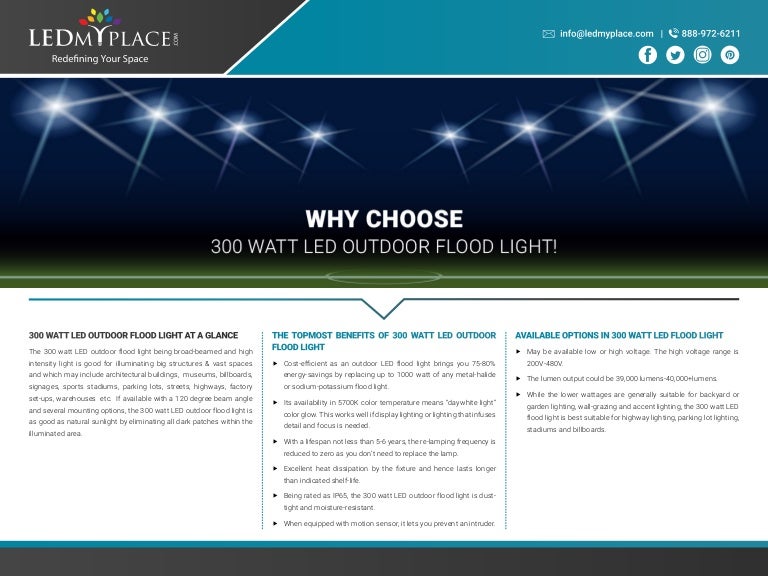 Why 300 Watt Led Flood Light Is Best Outdoor Lighting
