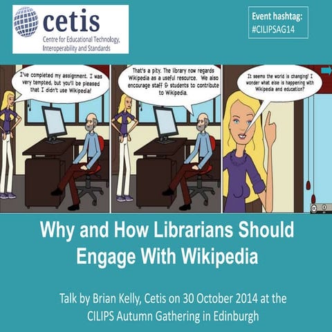 Why and how librarians should engage with Wikipedia