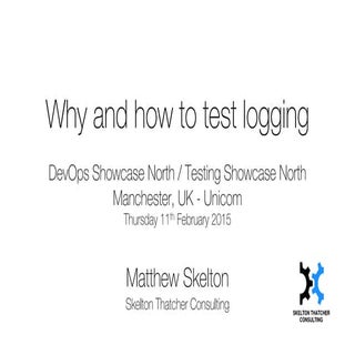 Why and how to test logging - DevOp...