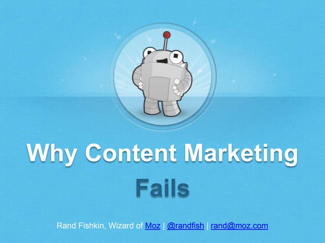Why Content Marketing Fails