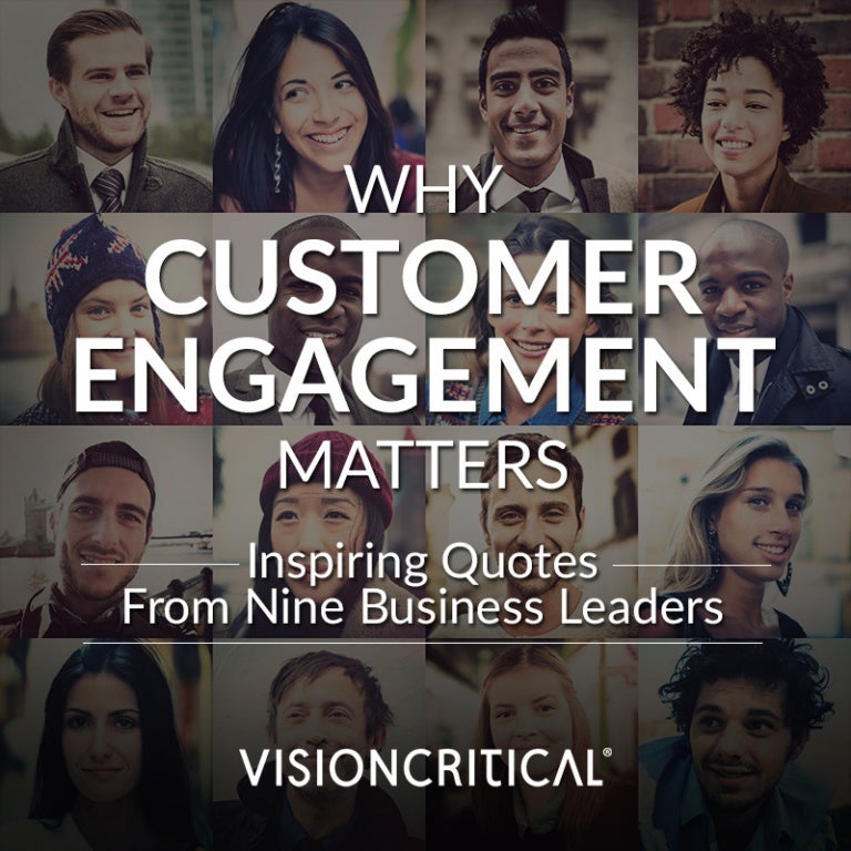 Why Customer Engagement Matters Inspiring Quotes from Business Leade…