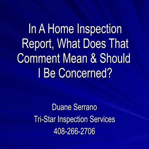 Why  Do  I  Need  A  Home  Inspection