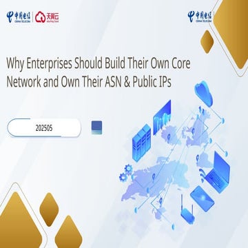Why-Enterprises-Should-Build-Their-Own-Core-Network-and-Own-Their-ASN-and-Pub...