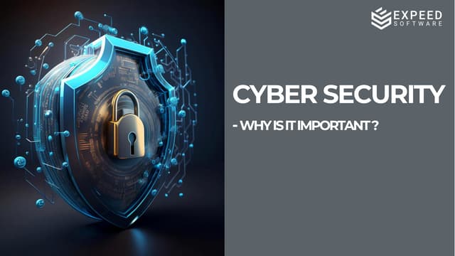Why is Cybersecurity Important in the Digital World