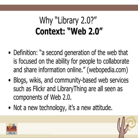 Why Library 2.0