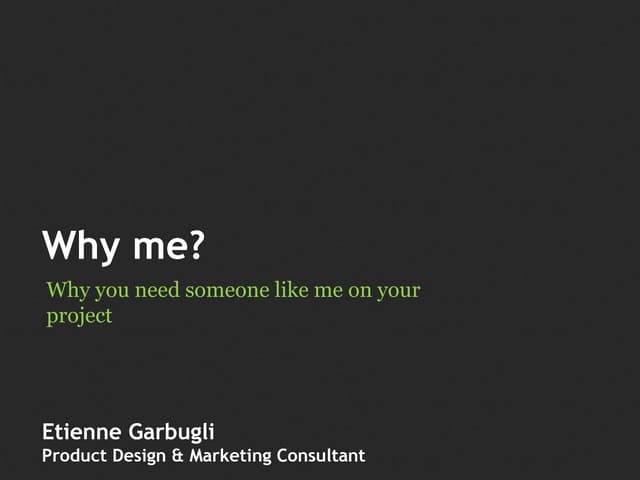 Why You Need Someone Like me on Your Project