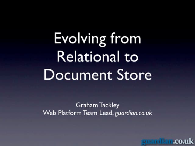 Moving from Relational to Document Store