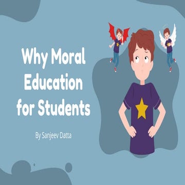 Why Moral Education for Students