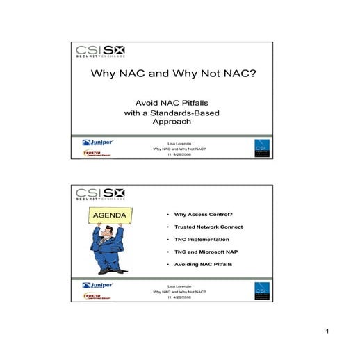 Why NAC and Why Not NAC