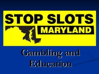 why-oppose-slots-in-maryland-12070983301