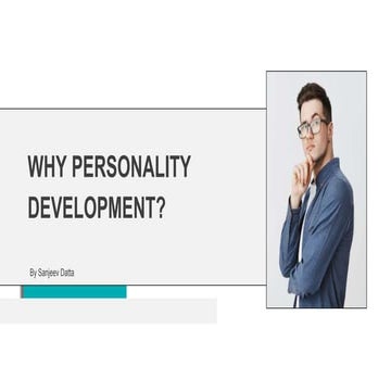 Why Personality Development?  