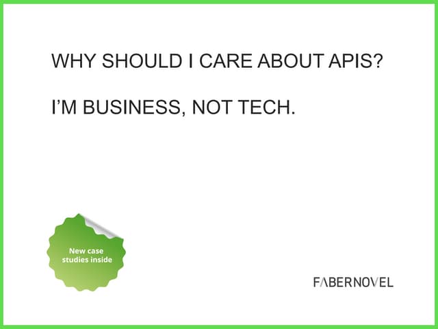 Why should C-Level care about APIs? It's the new economy, stupid.