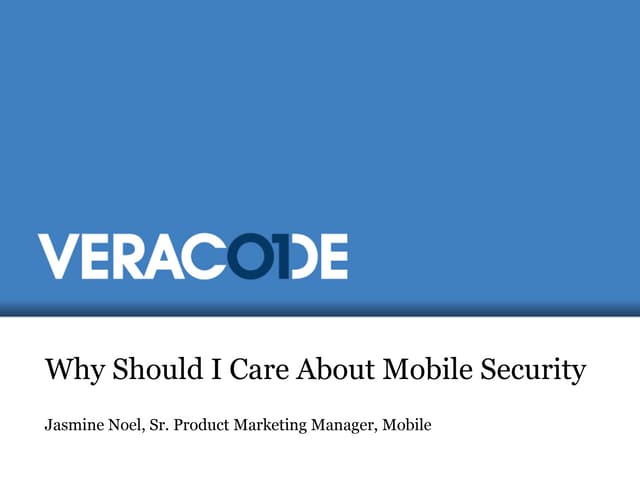 Mobile Security: Apps are our digital lives.