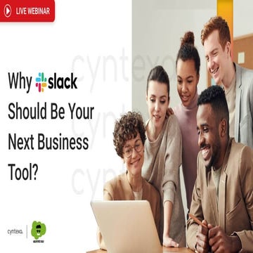 Why Slack Should Be Your Next Business Tool? (Tips to Make Most out of Slack)