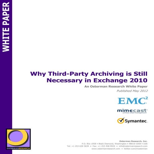 Whitepaper : Why Third-Party Archiving is Still Necessary in Exchange 2010 